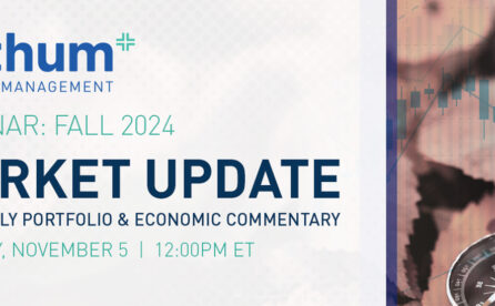 Webinar – On-Demand: Fall 2024 Market Update